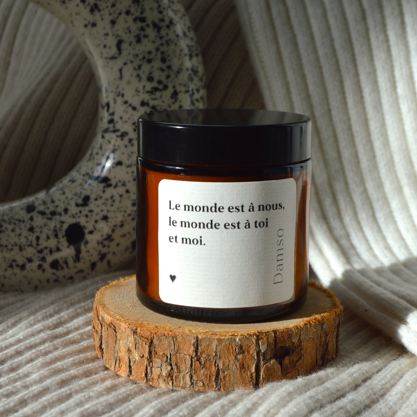 Bougie citation "Le monde est à nous"
